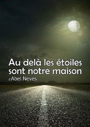 Au-delà les étoiles sont notre maison Comdie Nation Affiche