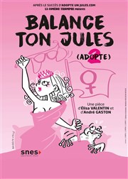 Balance ton Jules La Comdie de Metz Affiche