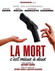 La mort c'est mieux à deux Le petit Theatre de Valbonne Affiche