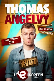 Thomas Angelvy dans #VDT L'Europen Affiche