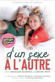 D'un sexe à l'autre Spotlight Affiche