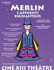 Merlin, l'Apprenti enchanteur Thtre Lepic Affiche