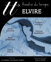 Elvire Thtre du Temps Affiche