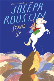 Joseph Roussin dans Les aventures de Joseph Roussin Le Sentier des Halles Affiche