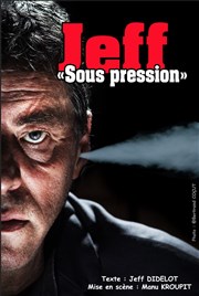 Jeff Didelot dans Sous pression Le Lzard Affiche