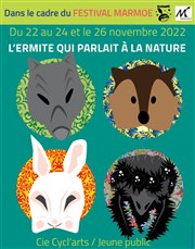 L'Ermite qui parlait à la nature Le Thtre de la Girandole Affiche