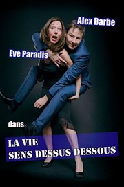 La vie sens dessus dessous Tte de l'Art 74 Affiche