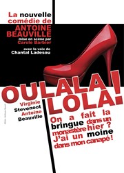 Oulala Lola ! Caf Thtre Les Minimes Affiche