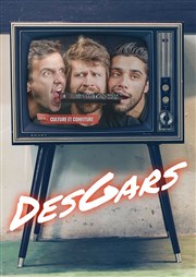 DesGars dans Culture et Confiture La Compagnie du Caf-Thtre - Grande Salle Affiche