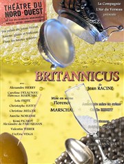 Britannicus Thtre du Nord Ouest Affiche