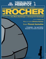 Le rocher Thtre du Petit Hbertot Affiche