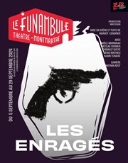 Les Enragés Le Funambule Montmartre Affiche