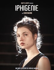 Iphigénie Thtre du Nord Ouest Affiche