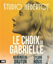 Le choix de Gabrielle Studio Hebertot Affiche