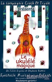 Le ukulélé magique Le Paris - salle 2 Affiche