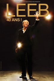 Michel Leeb dans 40 ans Micropolis Affiche