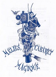 Méliès, Cabaret magique Thtre de la Vieille Grille Affiche