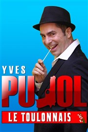 Yves Pujol "Le Toulonnais Le Paris - salle 1 Affiche