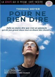 Thomas Meyer dans Pour ne rien dire La Girafe qui se Peigne Affiche