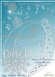 Concert Carte Blanche Maison de l'Esprance Affiche