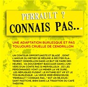 Perrault, connait pas ! Bar de l'Angle Affiche