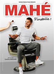 Mahé dans Mahé s'installe Le Splendid Affiche