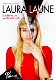 Laura Laune dans Le diable est une gentille petite fille Thtre le Palace - Salle 1 Affiche