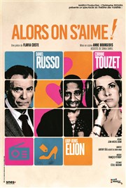 Alors on s'aime | avec Corinne Touzet Thtre du Blanc Mesnil Affiche