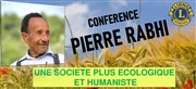 Conférence rencontre avec Pierre Rabhi Salle des ftes du parc de l'hippodrome Affiche