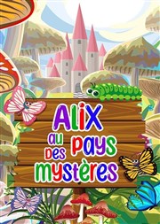 Alix au Pays des Mystères Dfonce de Rire Affiche