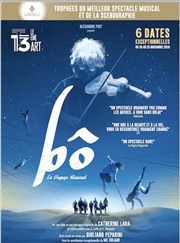 Bô, le voyage musical Thtre Le 13me Art - Grande salle Affiche