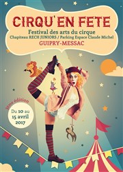 Cirqu'En Fête: Soirée Clôture | All Right et TNT Chapiteau Rech juniors Affiche