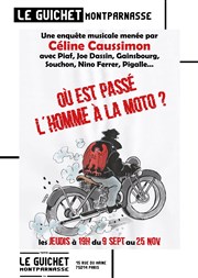 Où est passé l'Homme à la moto ? Guichet Montparnasse Affiche