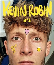 Kevin Robin dans N°2 La Compagnie du Caf-Thtre - Petite salle Affiche