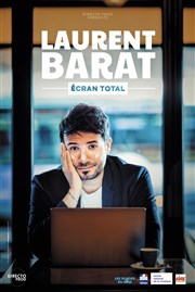 Laurent Barat dans Écran total Royale Factory Affiche