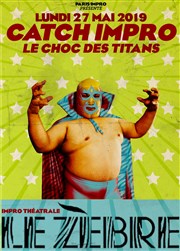 Tournoi international de Catch Impro | Saison 2 Le Zbre de Belleville Affiche