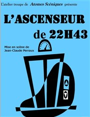 L'Ascenseur de 22h43 Mlilot Thtre Affiche