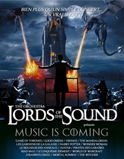 Lords of the Sound présente Music is Coming | Lyon L'amphithtre salle 3000 - Cit centre des Congrs Affiche