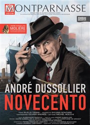 Novecento | avec André Dussolier Thtre Montparnasse - Grande Salle Affiche