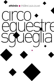 Circo Equestre Sgueglia Athne - Thtre Louis Jouvet Affiche