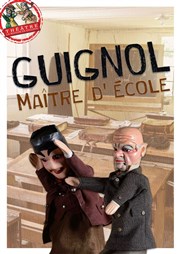 Guignol Maître d'école Thtre la Maison de Guignol Affiche