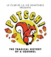 Putsch ! La Loge Affiche