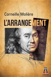 Corneille Molière, l'arrangement Epee De Bois - Salle Boise Affiche