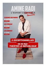 Amine Radi dans l'Expert Humoriste Le Rpublique - Grande Salle Affiche