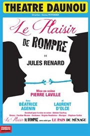 Plaisir de rompre et pain de ménage Thtre Daunou Affiche