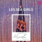 Les Sea Girls La Scala Paris - Grande Salle Affiche