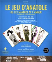 Le Jeu d'Anatole ou Les manèges de l'Amour Thtre EpiScne Affiche