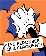 Les réponses qui claquent ! La Loge Affiche