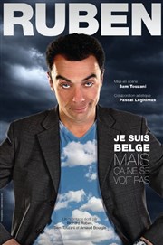 Richard Ruben dans je suis belge mais ça ne se voit pas Royale Factory Affiche