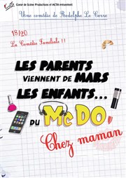 Les parents viennent de Mars, les enfants du McDo, chez Maman Paradise Rpublique Affiche